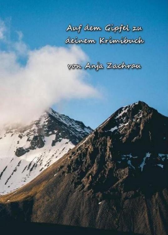 Produktbild: Auf dem Gipfel zu deinem Krimibuch
