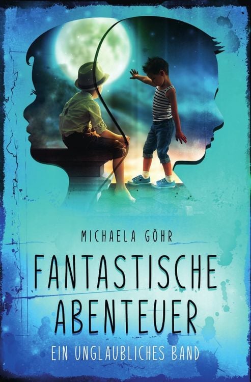 Produktbild: Fantastische Abenteuer / Fantastische Abenteuer 1 - Ein unglaubliches Band