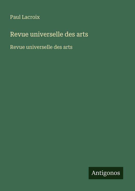 Produktbild: Revue universelle des arts
