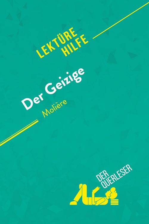 Produktbild: Der Geizige von Moli&egrave;re (Lekt&uuml;rhilfe)