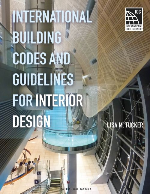 Produktbild: Tucker, L: International Building Codes and Guidelines for I