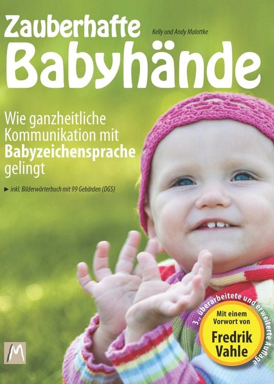 Produktbild: Zauberhafte Babyh&auml;nde - Wie ganzheitliche Kommunikation mit Babyzeichensprache gelingt