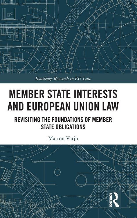 Produktbild: Member State Interests and European Union Law