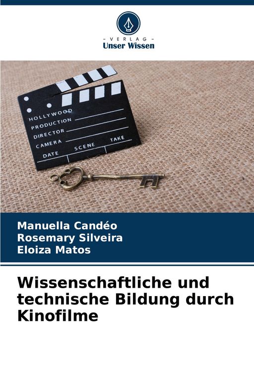 Produktbild: Wissenschaftliche und technische Bildung durch Kinofilme