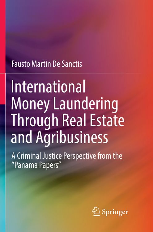 Produktbild: International Money Laundering Through Real Estate and Agribusiness