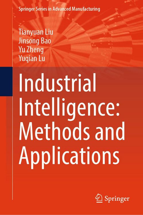 Produktbild: Industrial Intelligence: Methods and Applications