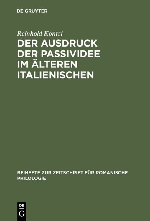 Produktbild: Der Ausdruck der Passividee im &auml;lteren Italienischen