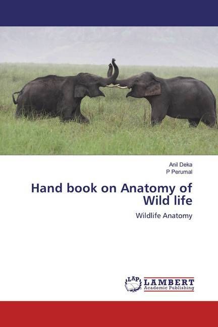 Produktbild: Deka, A: Hand book on Anatomy of Wild life
