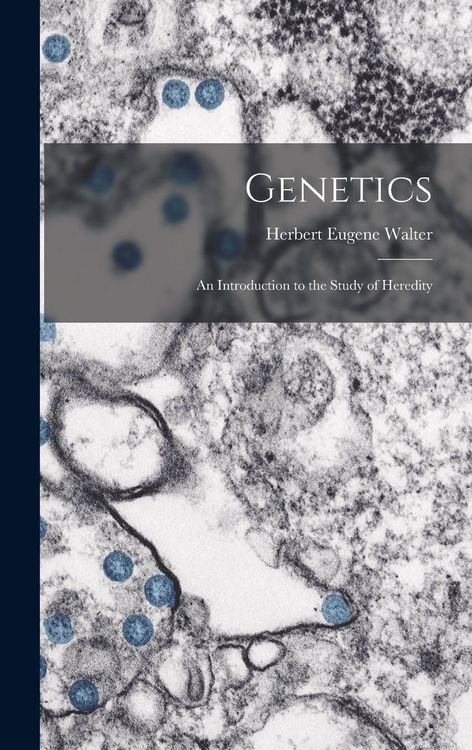 Produktbild: Genetics; an Introduction to the Study of Heredity