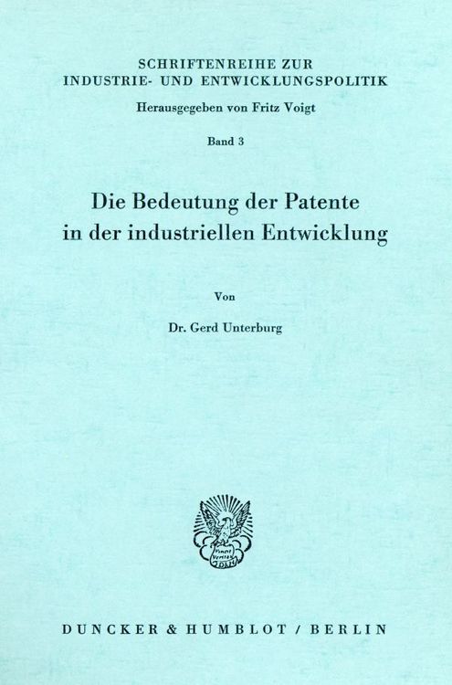 Produktbild: Die Bedeutung der Patente in der industriellen Entwicklung.