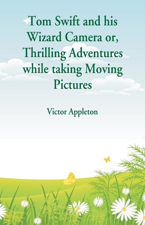 Produktbild: Tom Swift and his Wizard Camera