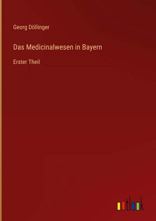 Produktbild: Das Medicinalwesen in Bayern