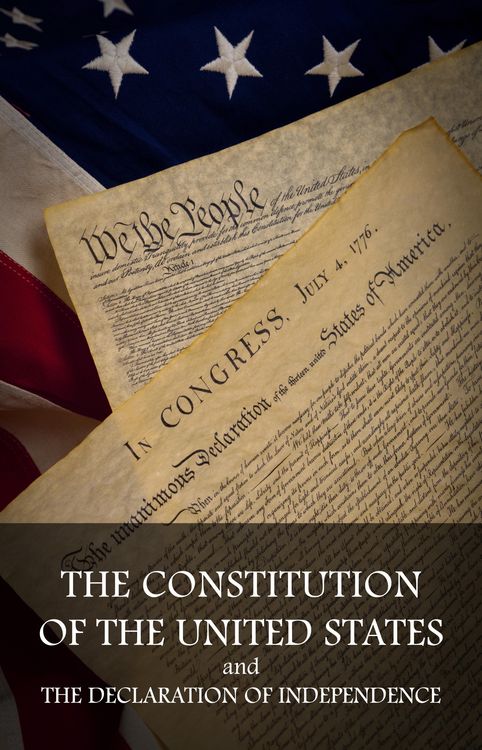 Produktbild: Constitution of the United States and The Declaration of Independence