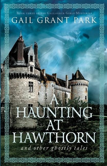 Produktbild: A Haunting at Hawthorn and other ghostly tales