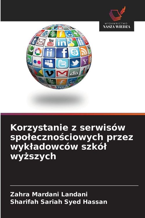 Produktbild: Korzystanie z serwis&oacute;w spo&iquest;eczno&iquest;ciowych przez wyk&iquest;adowc&oacute;w szk&oacute;&iquest; wy&iquest;szych