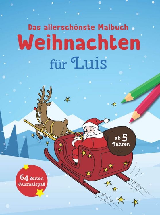 Produktbild: Das allersch&ouml;nste Malbuch Weihnachten f&uuml;r Luis
