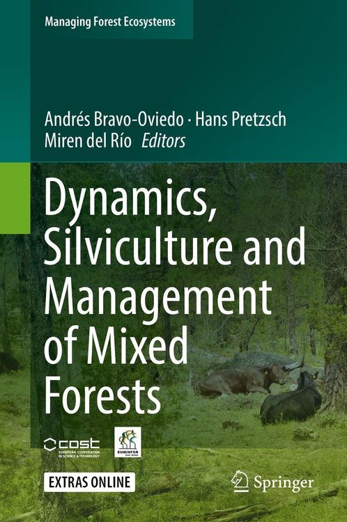 Produktbild: Dynamics, Silviculture and Management of Mixed Forests