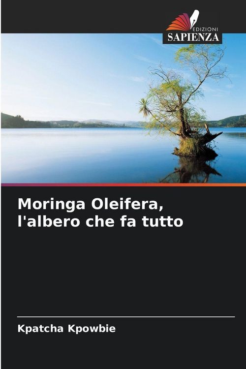 Produktbild: Moringa Oleifera, l'albero che fa tutto