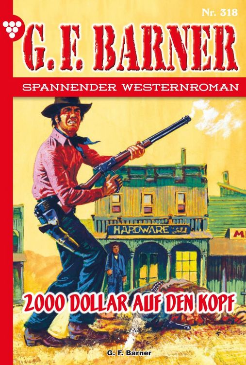 Bild vom Artikel 2000 Dollar auf den Kopf vom Autor G. F. Barner
