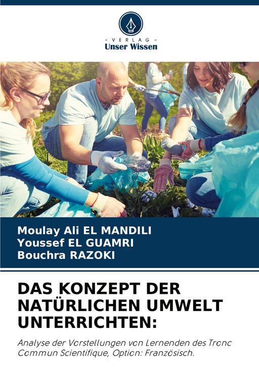 Produktbild: Das Konzept der Nat&uuml;rlichen Umwelt Unterrichten: