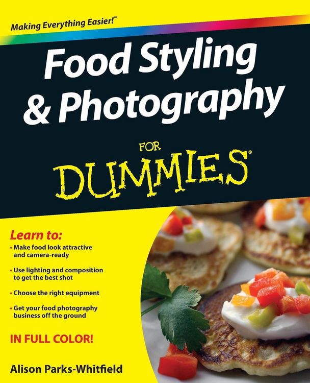 Produktbild: Food Styling and Photography for Dummies