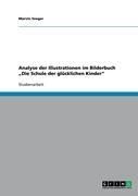 Produktbild: Analyse der Illustrationen im Bilderbuch 'Die Schule der gl&uuml;cklichen Kinder'