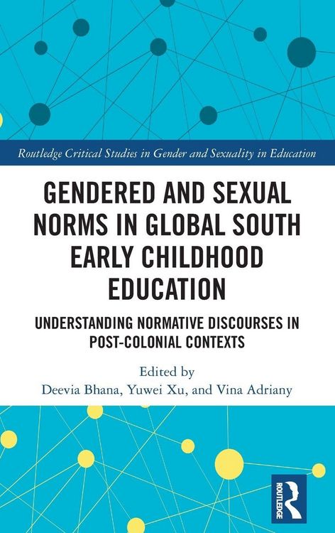 Produktbild: Gendered and Sexual Norms in Global South Early Childhood Education