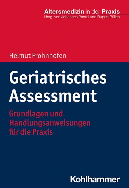 Bild vom Artikel Geriatrisches Assessment vom Autor Helmut Frohnhofen