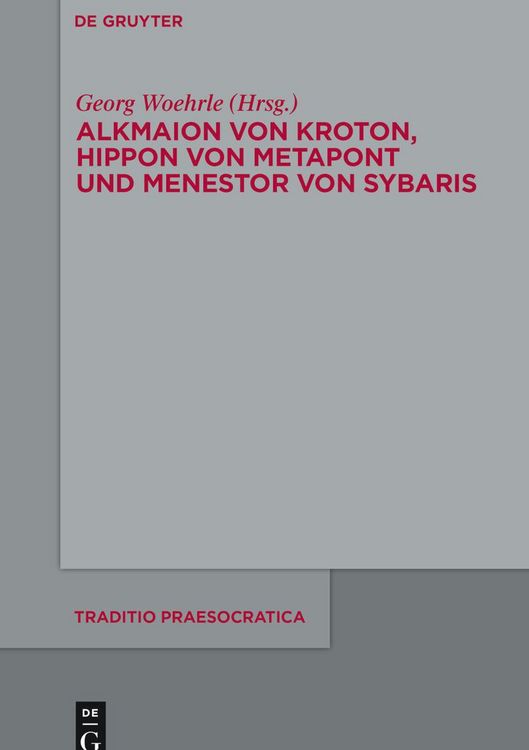 Produktbild: Alkmaion von Kroton, Hippon von Metapont und Menestor von Sybaris