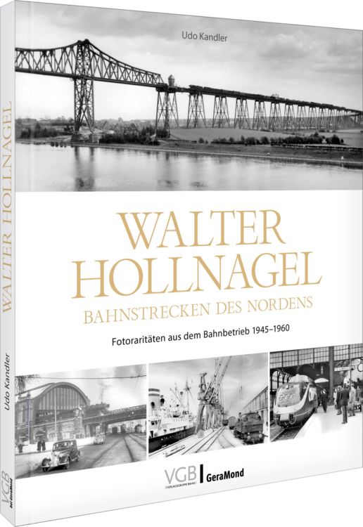 Produktbild: Walter Hollnagel - Bahnstrecken des Nordens