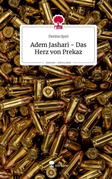 Produktbild: Adem Jashari - Das Herz von Prekaz. Life is a Story - story.one