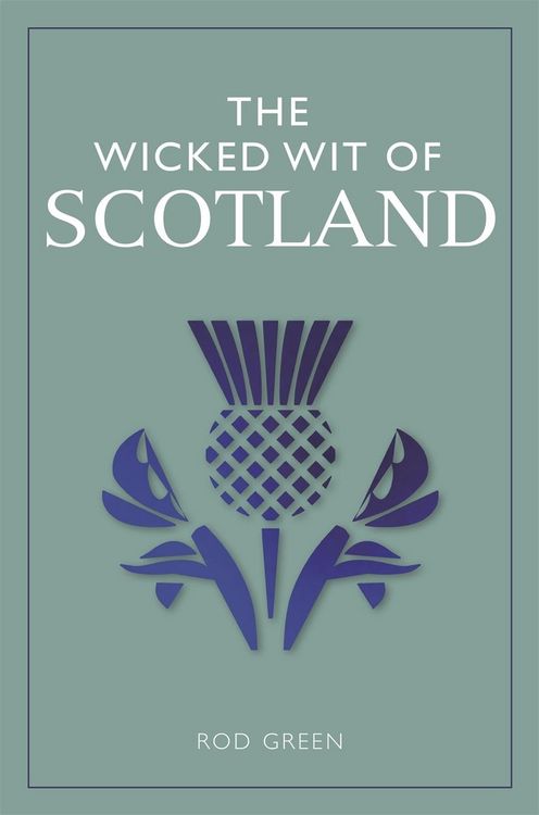 Produktbild: Wicked Wit of Scotland