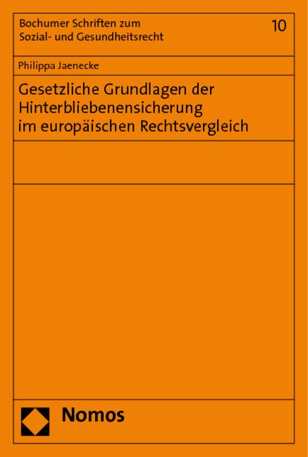 Produktbild: Gesetzliche Grundlagen der Hinterbliebenensicherung im europ&auml;ischen Rechtsvergleich