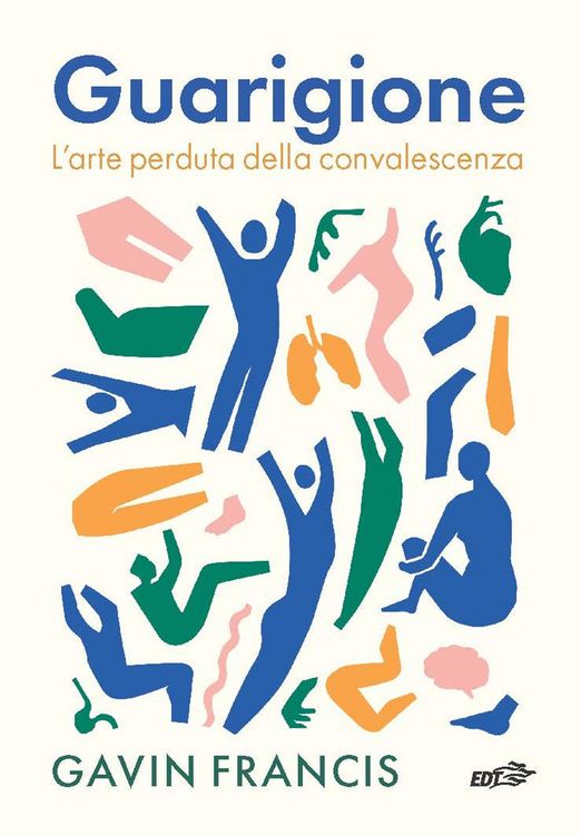 Produktbild: Guarigione. L'arte perduta della convalescenza