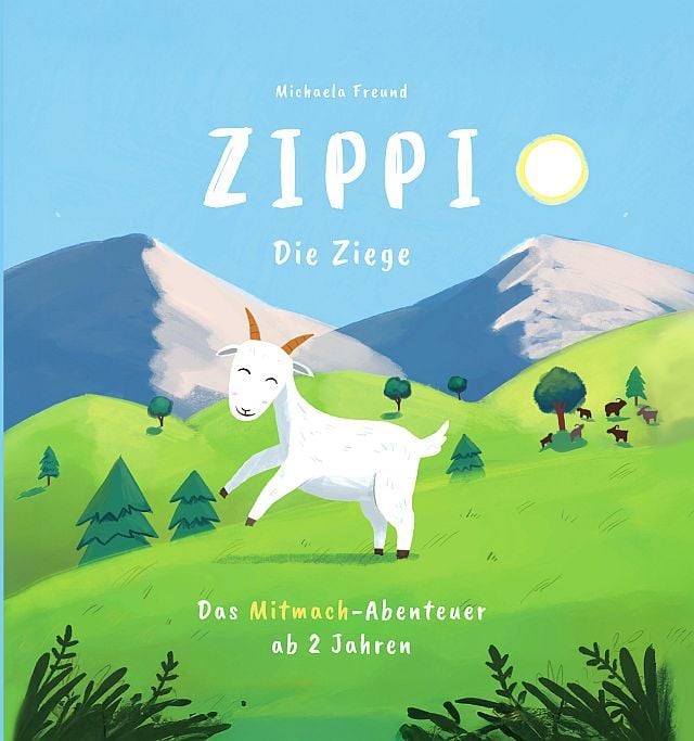 Produktbild: "Zippi die Ziege &ndash; Das interaktive Mitmachabenteuer ab 2 Jahren: Puste, rufe und sch&uuml;ttle, um Zippi zu helfen!"