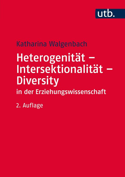 Produktbild: Heterogenit&auml;t - Intersektionalit&auml;t - Diversity in der Erziehungswissenschaft