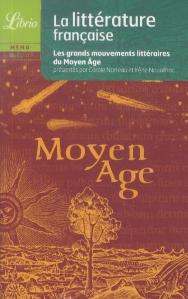 Produktbild: La litt&eacute;rature fran&ccedil;aise: grands mouvements litt&eacute;raires du Moyen-Age