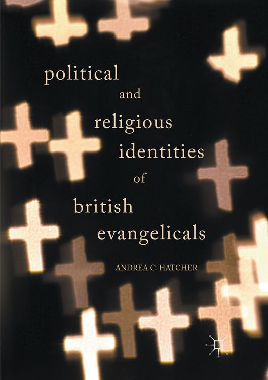 Produktbild: Political and Religious Identities of British Evangelicals