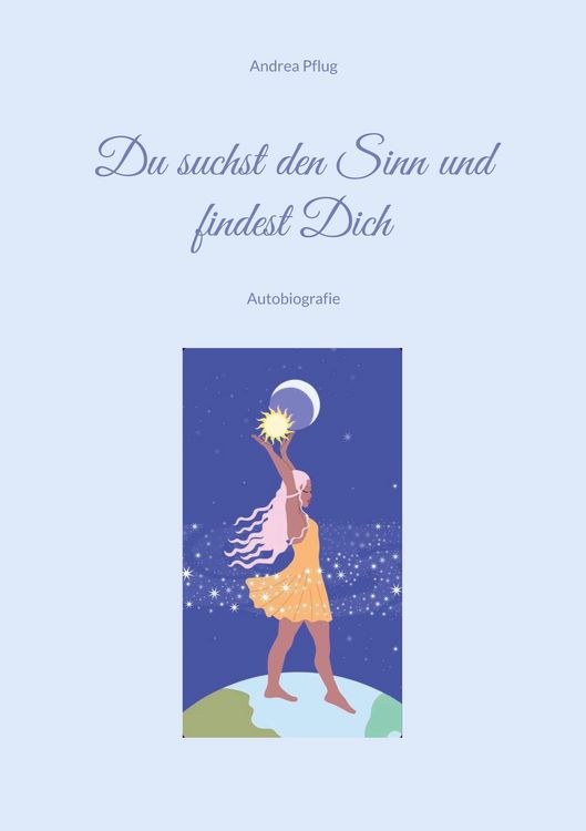 Produktbild: Du suchst den Sinn und findest Dich
