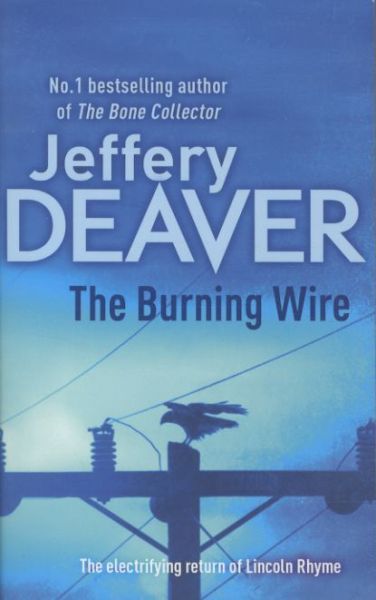 Produktbild: Deaver, J: The Burning Wire