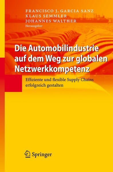 Produktbild: Die Automobilindustrie auf dem Weg zur globalen Netzwerkkompetenz