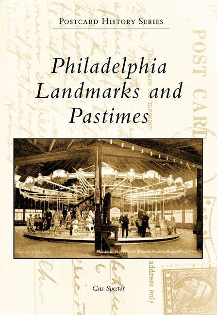 Produktbild: Philadelphia Landmarks and Pastimes