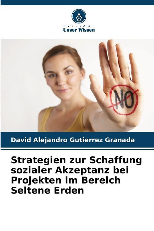 Produktbild: Strategien zur Schaffung sozialer Akzeptanz bei Projekten im Bereich Seltene Erden
