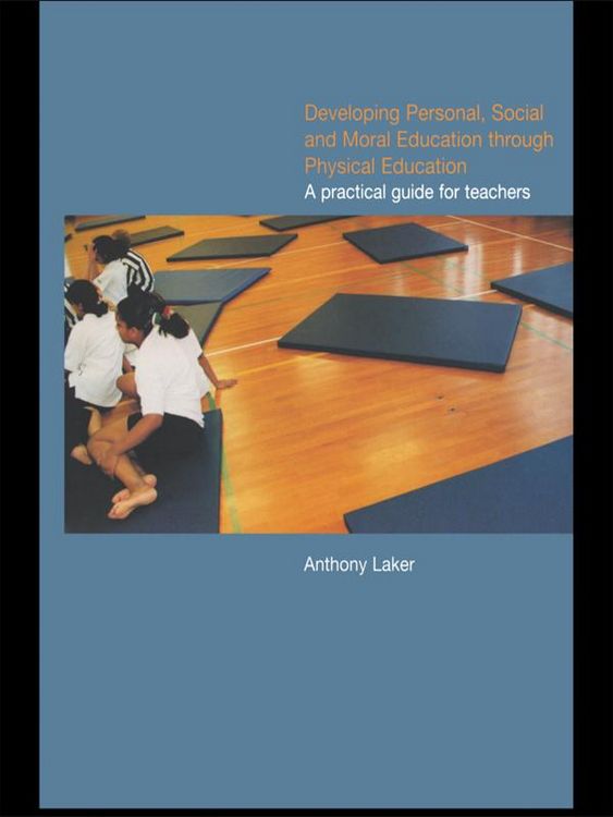 Produktbild: Developing Personal, Social and Moral Education through Physical Education