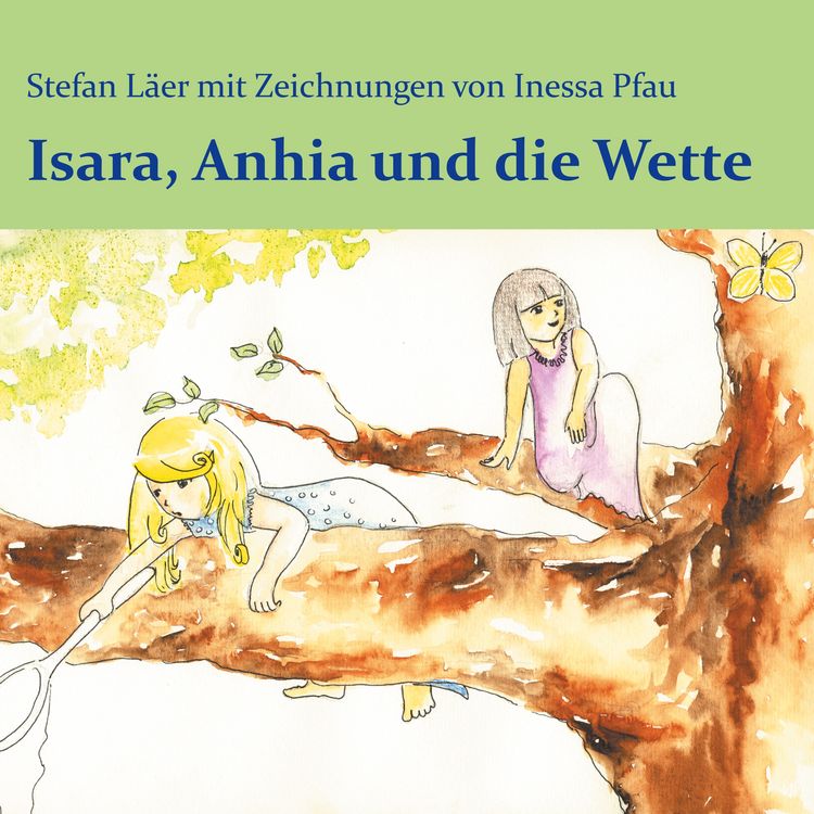 Produktbild: Isara, Anhia und die Wette