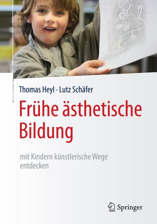 Produktbild: Fr&uuml;he &auml;sthetische Bildung - mit Kindern k&uuml;nstlerische Wege entdecken