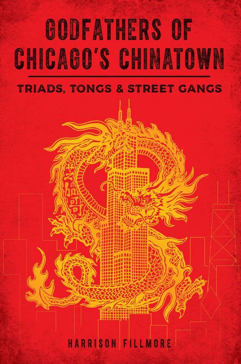 Produktbild: Godfathers of Chicago's Chinatown