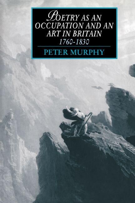Produktbild: Poetry as an Occupation and an Art in Britain, 1760 1830