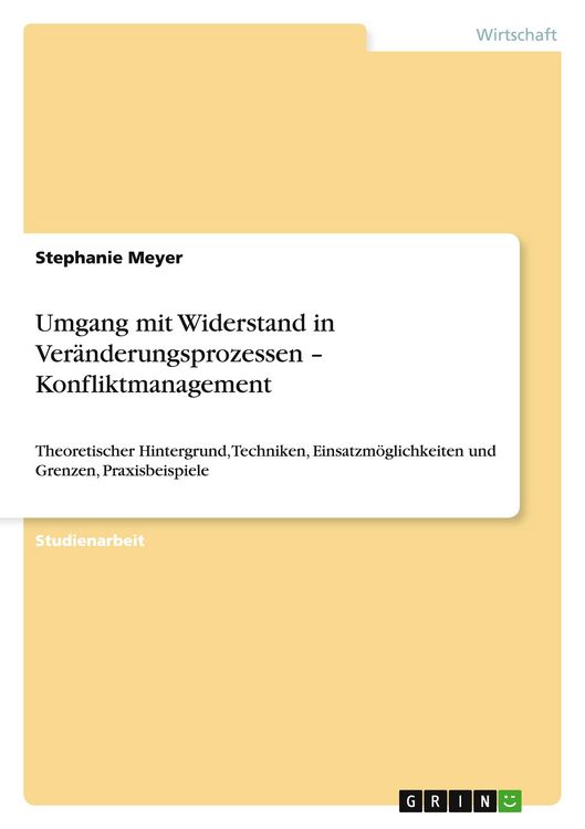 Produktbild: Umgang mit Widerstand in Ver&auml;nderungsprozessen - Konfliktmanagement