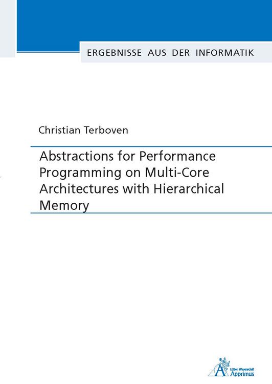 Produktbild: Abstractions for Performance Programming on Multi-Core Architectures with Hierarchical Memory